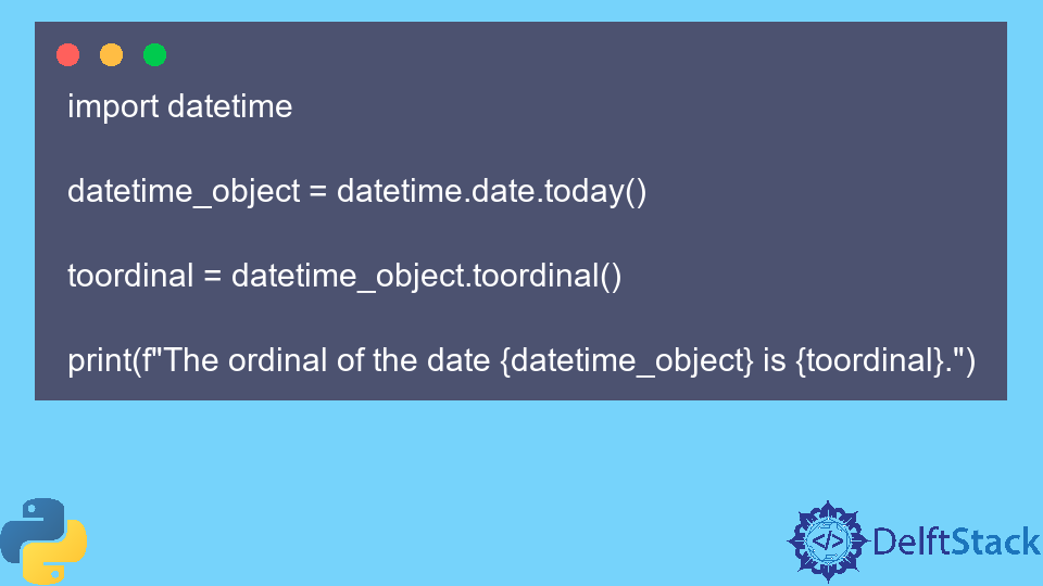 python-datetime-toordinal-method-delft-stack